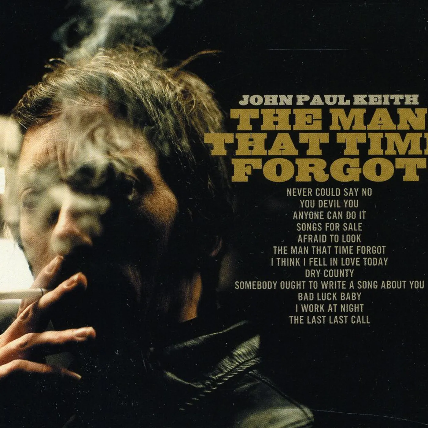 John Paul Keith MAN THAT TIME FORGOT CD