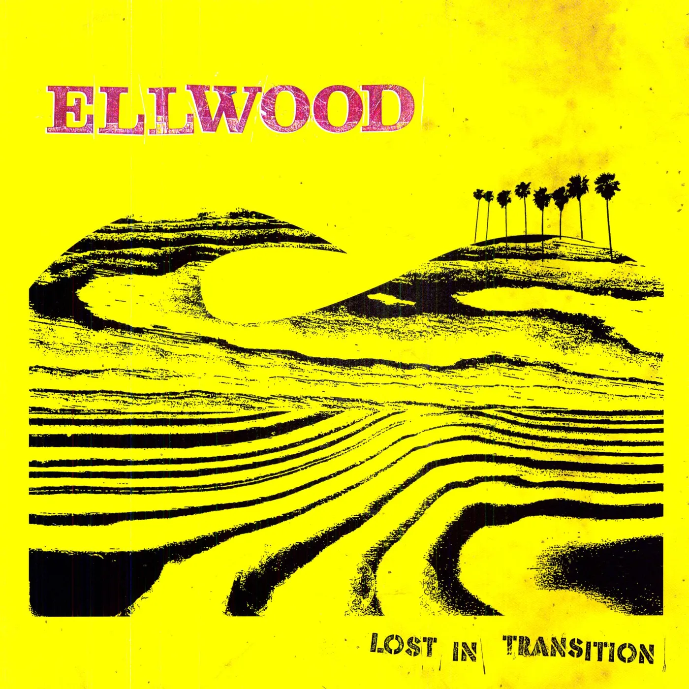 Ellwood Lost In Transition Vinyl Record
