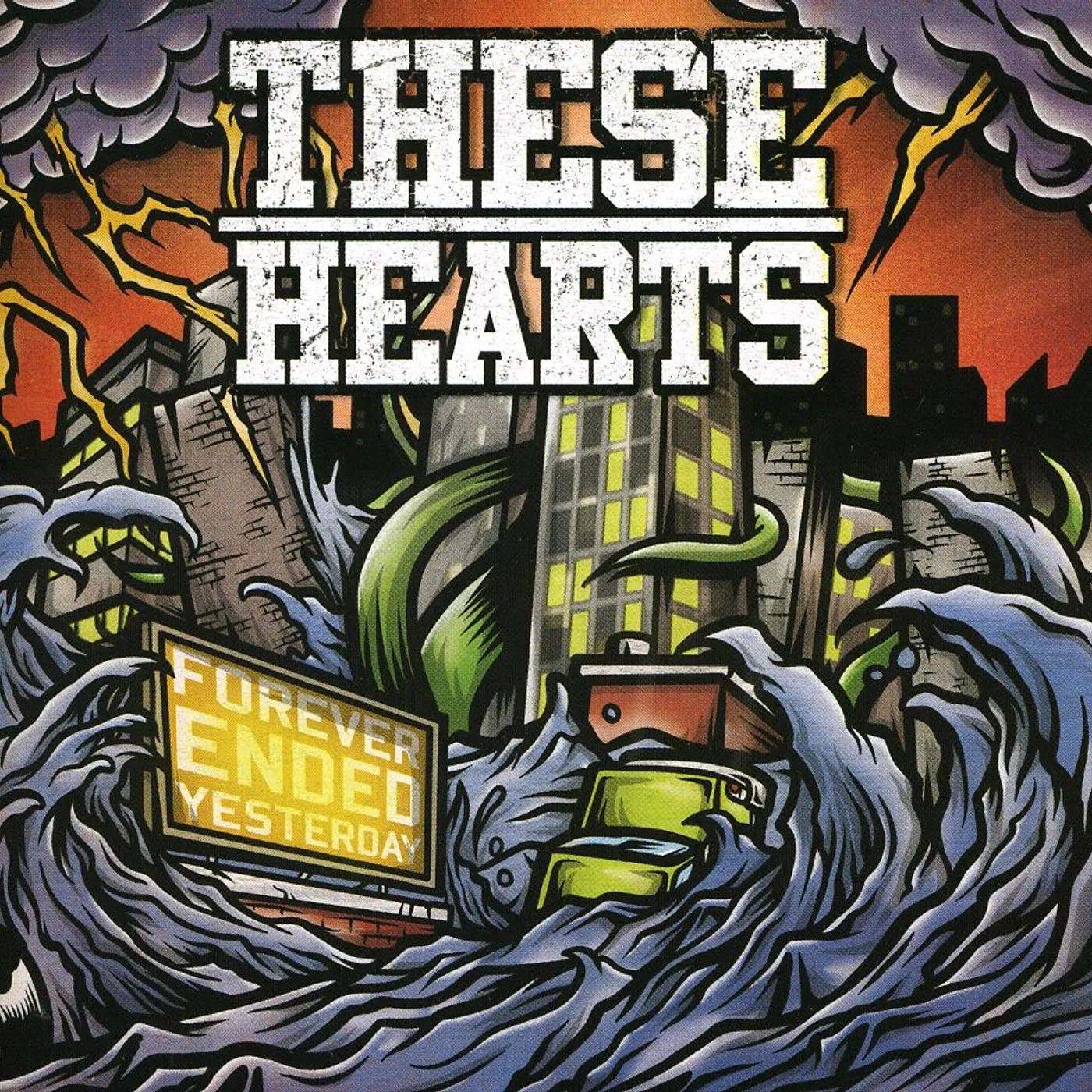 These Hearts FOREVER ENDED YESTERDAY CD