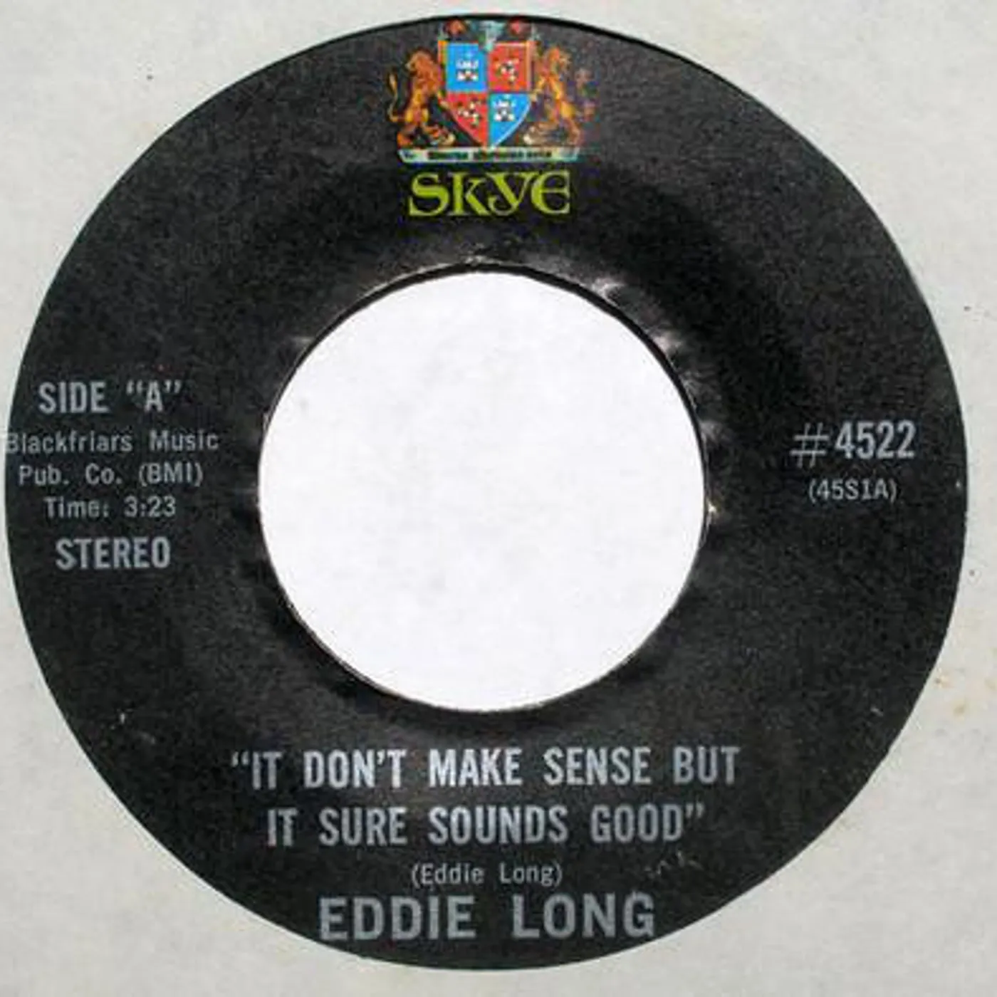 Eddie Long IT DONT MAKE SENSE BUT IT SURE SOUNDS GOOD Vinyl Record