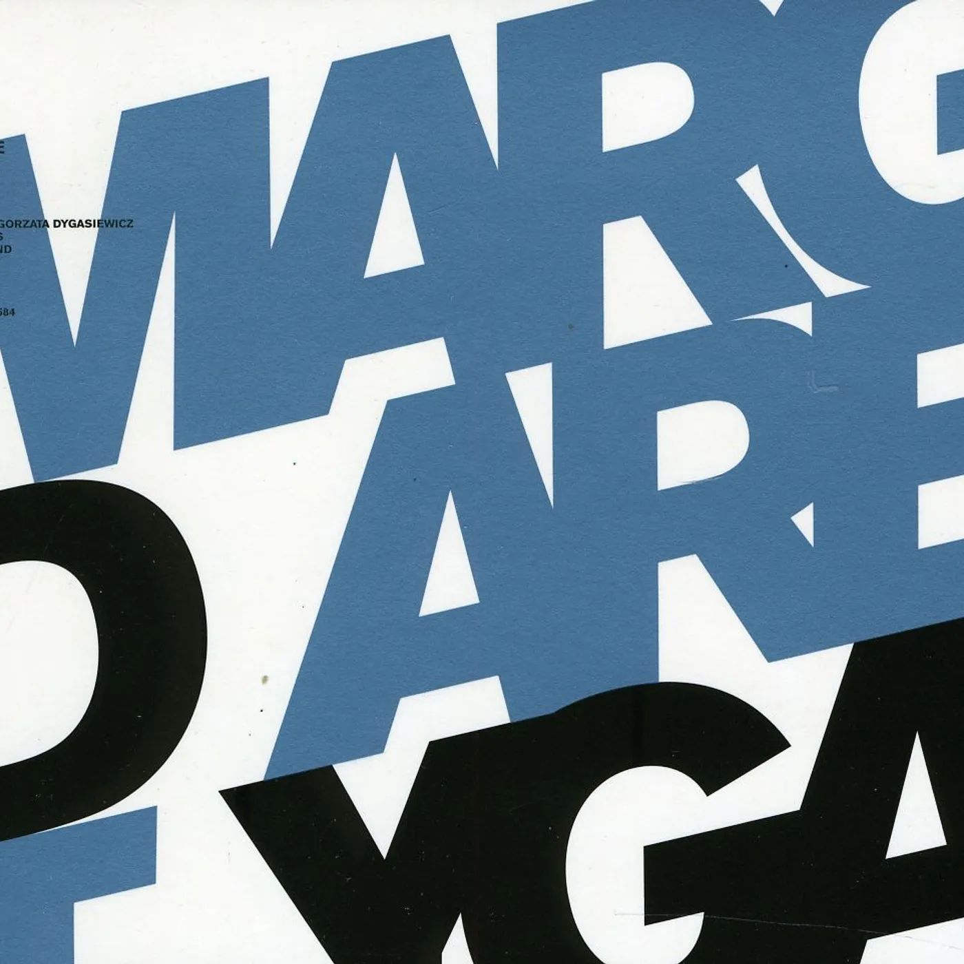 MARGARET DYGAS CD