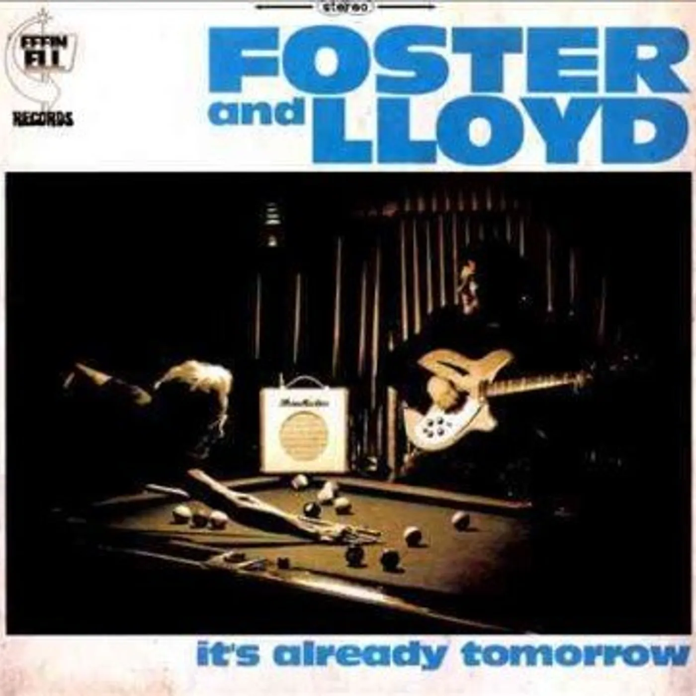 Foster And Lloyd IT'S ALREADY TOMORROW CD