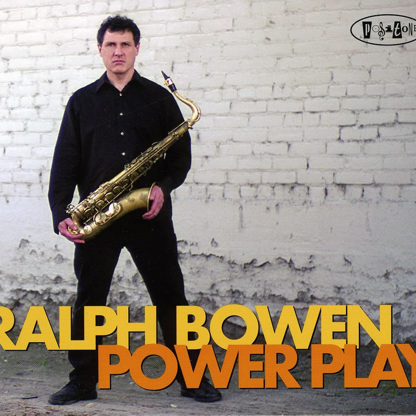 Ralph Bowen POWER PLAY CD