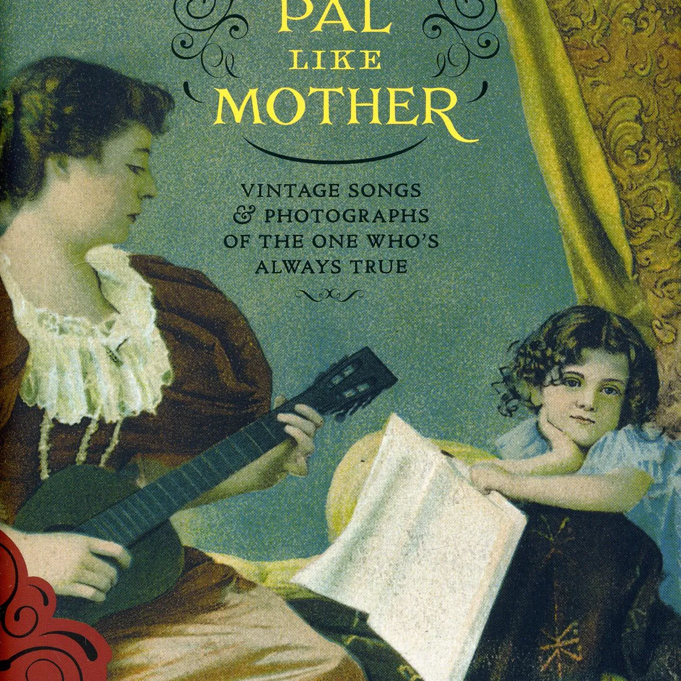 Various Artists  NEVER A PAL LIKE MOTHER (2CD/BOOK) CD
