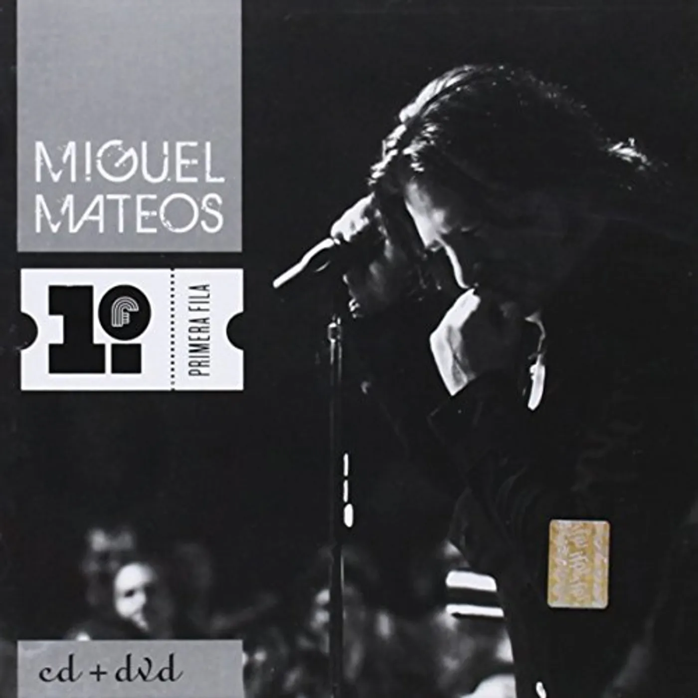 Miguel Mateos PRMERA FILA CD