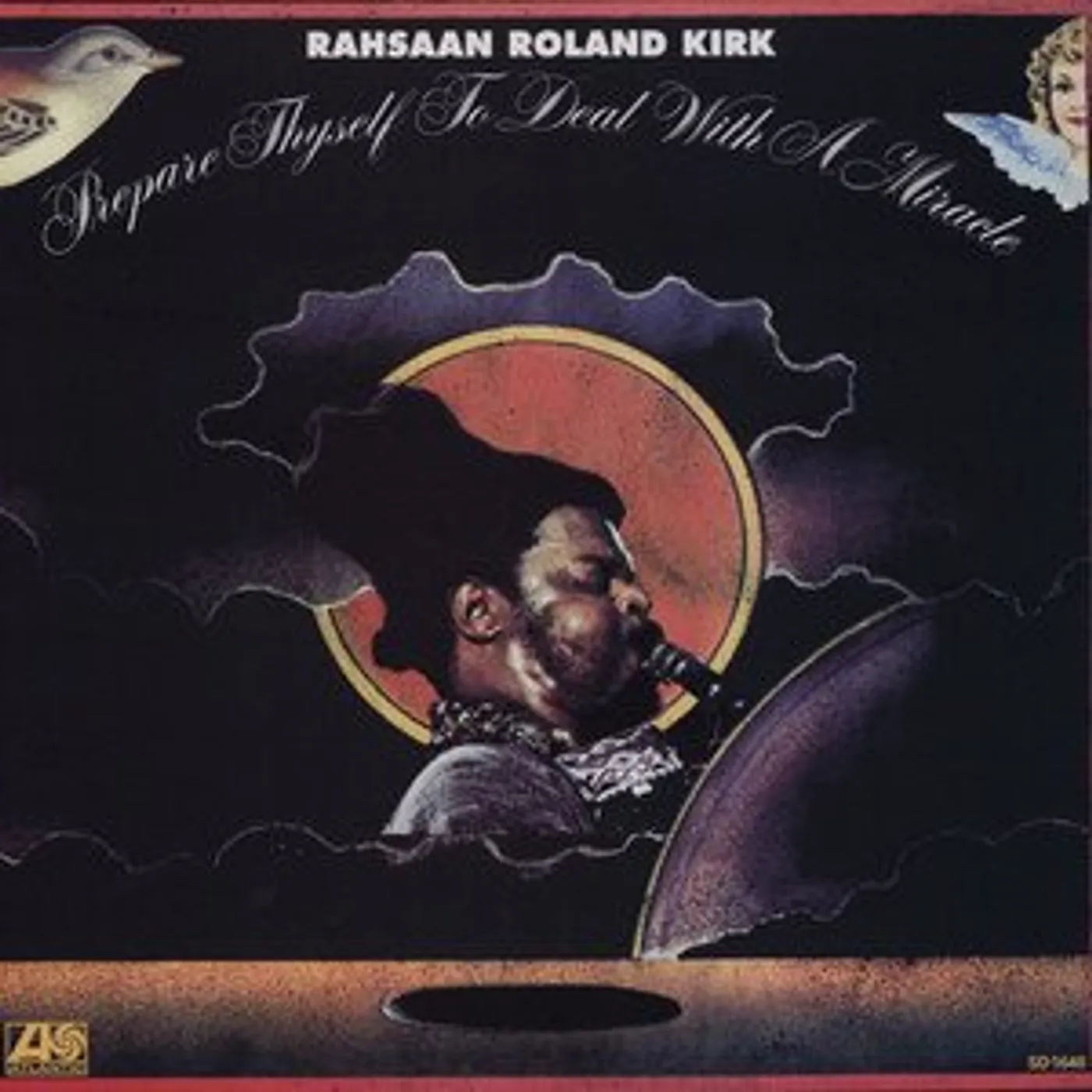 Rahsaan Roland Kirk PREPARE THYSELF TO DEAL WITH A MIRCACLE Vinyl Record