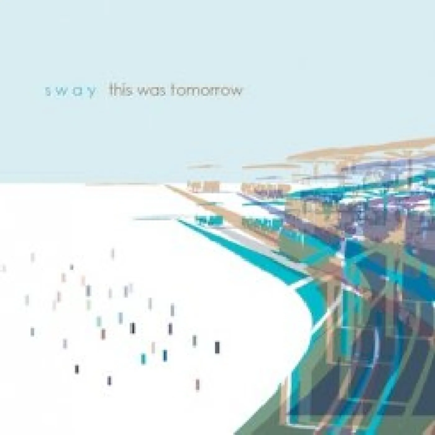 Sway THIS WAS TOMORROW CD