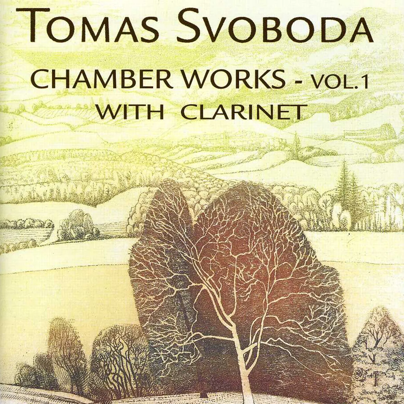 Tomas Svoboda CHAMBER WORKS 1 WITH CLARINET CD