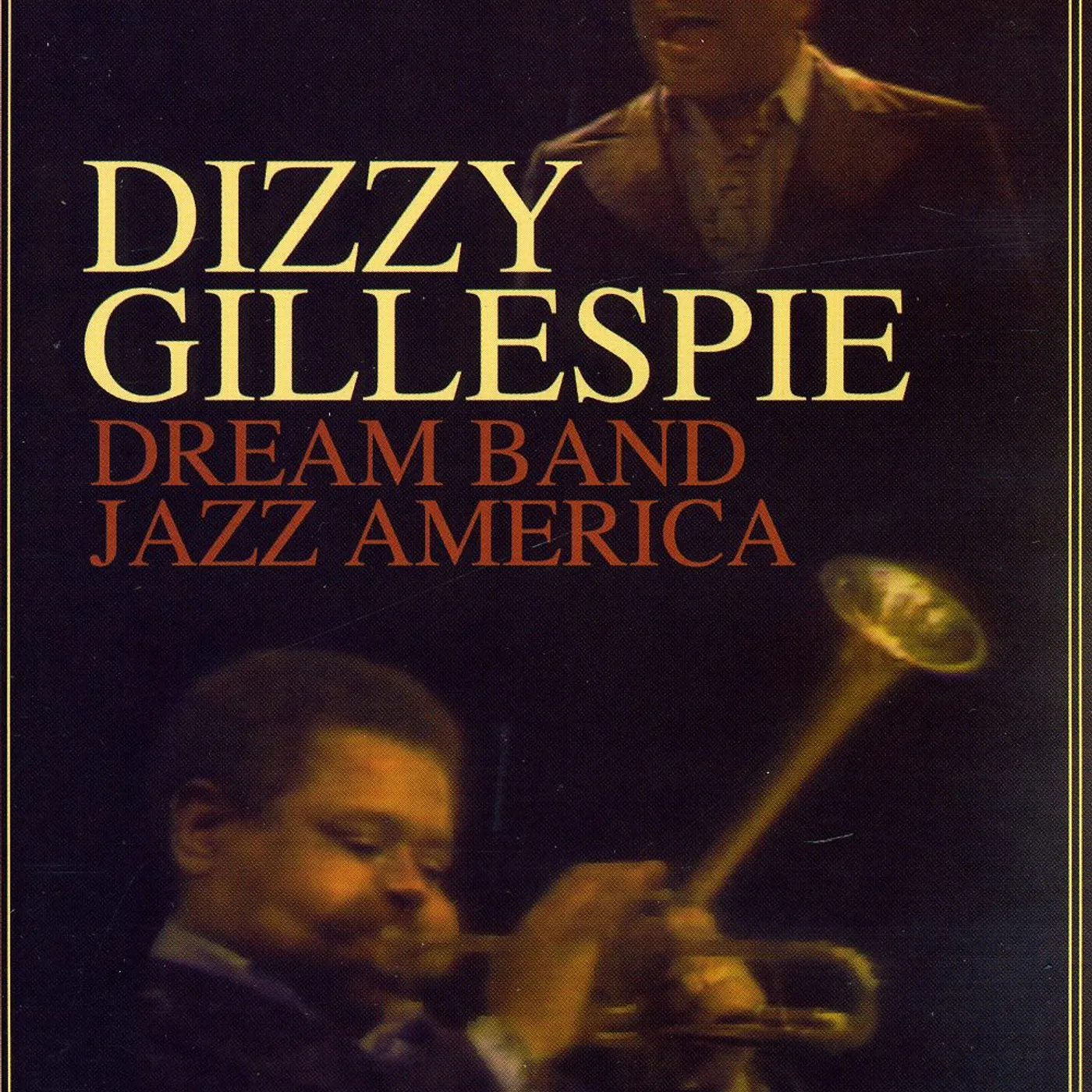 Dizzy Gillespie DREAM BAND JAZZ AMERICA DVD