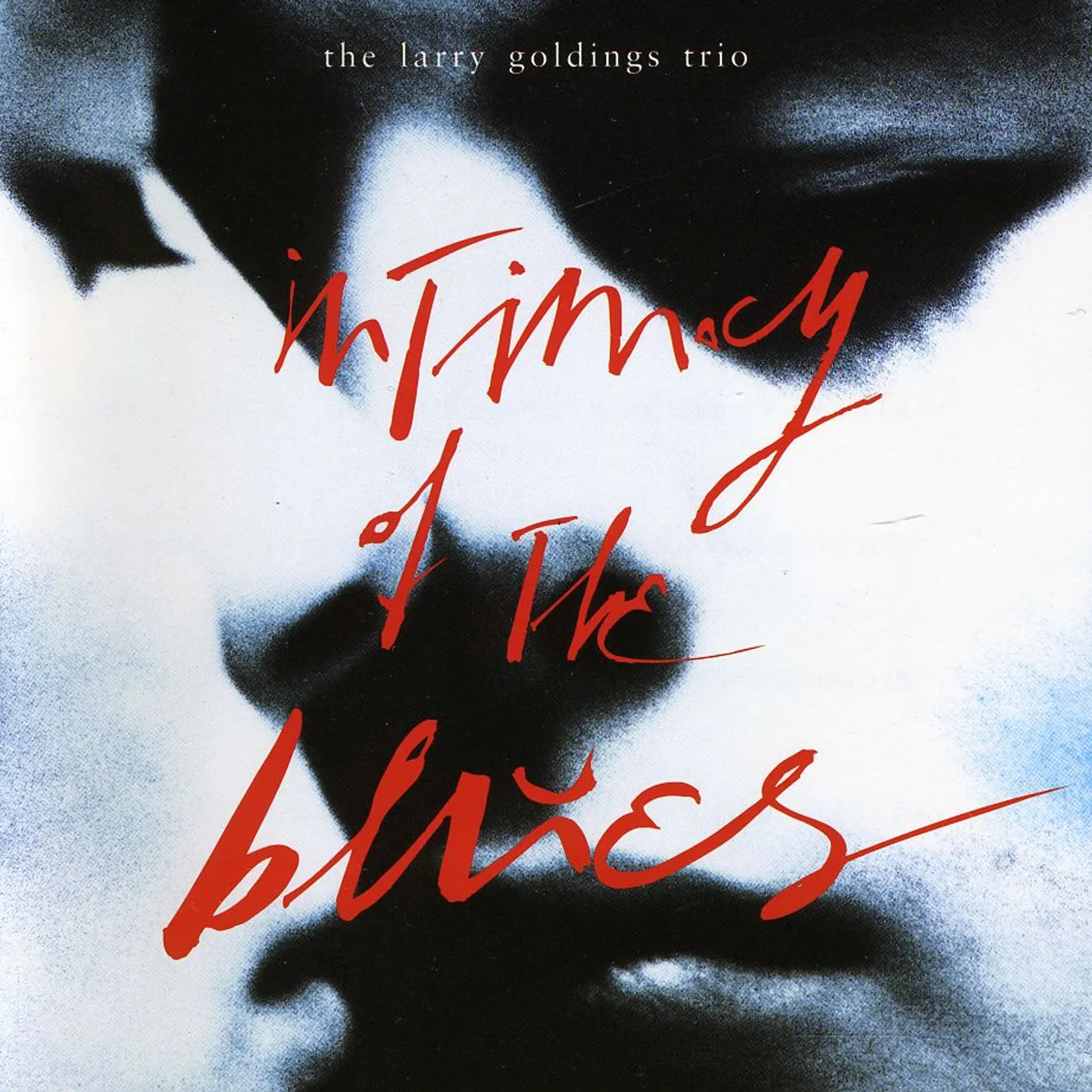 Larry Goldings INTIMACY OF THE BLUES CD