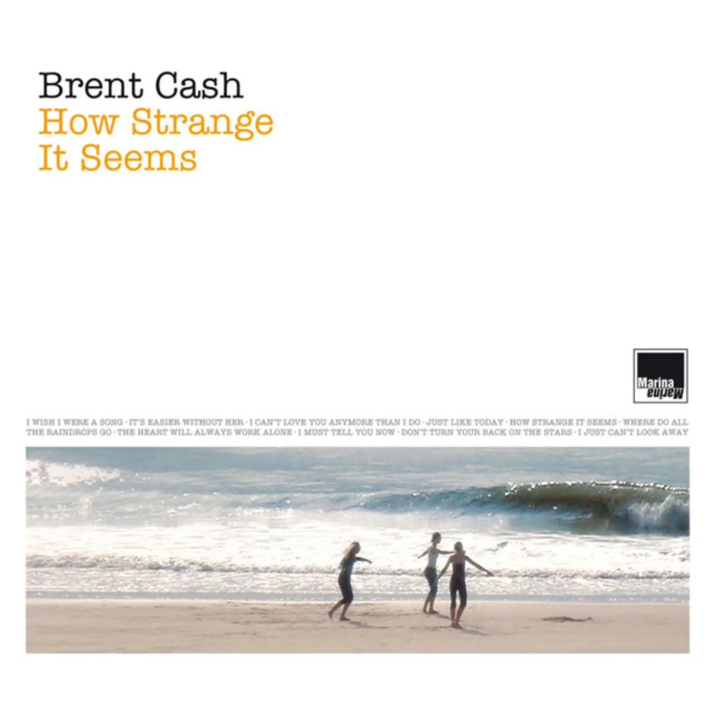 Brent Cash How Strange It Seems Vinyl Record