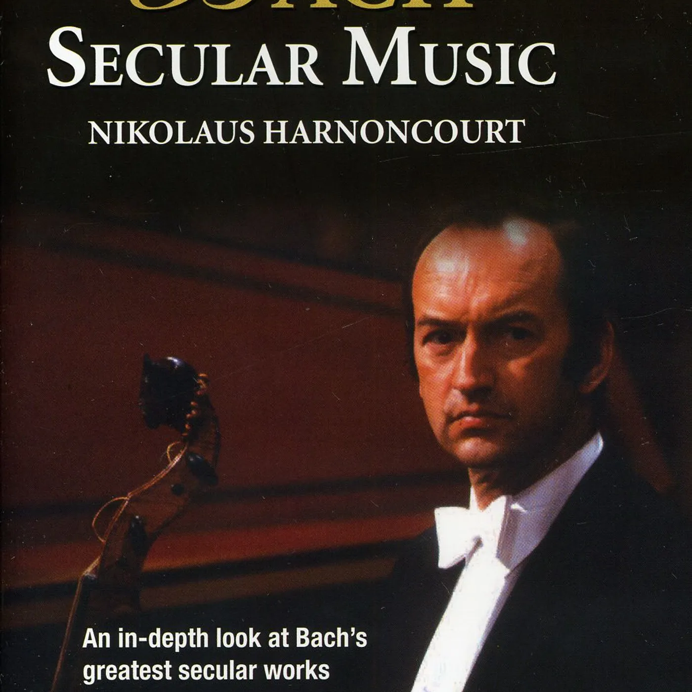 Nikolaus Harnoncourt BACH: SECULAR MUSIC DVD