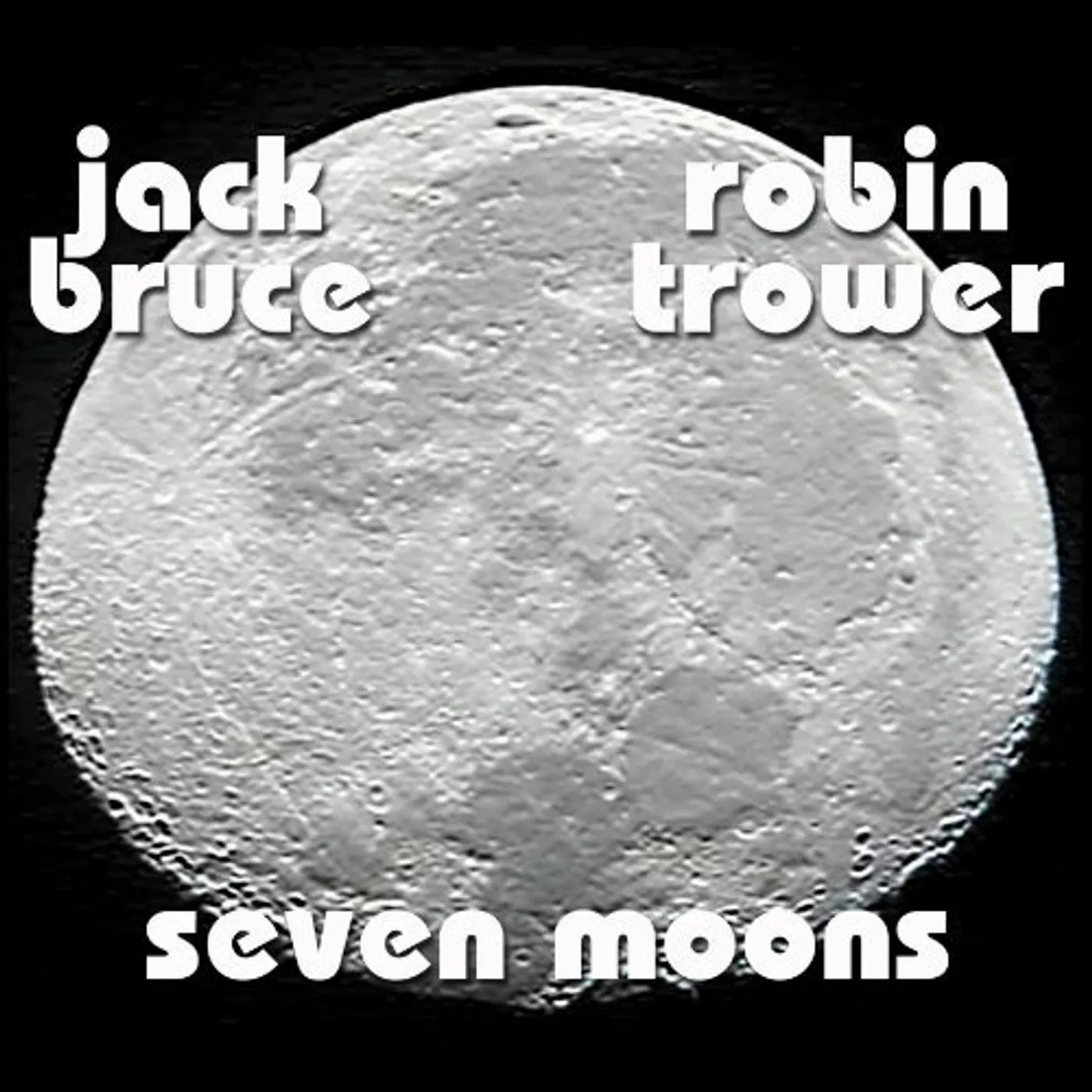 Jack Bruce / Robin Trower Seven Moons Vinyl Record