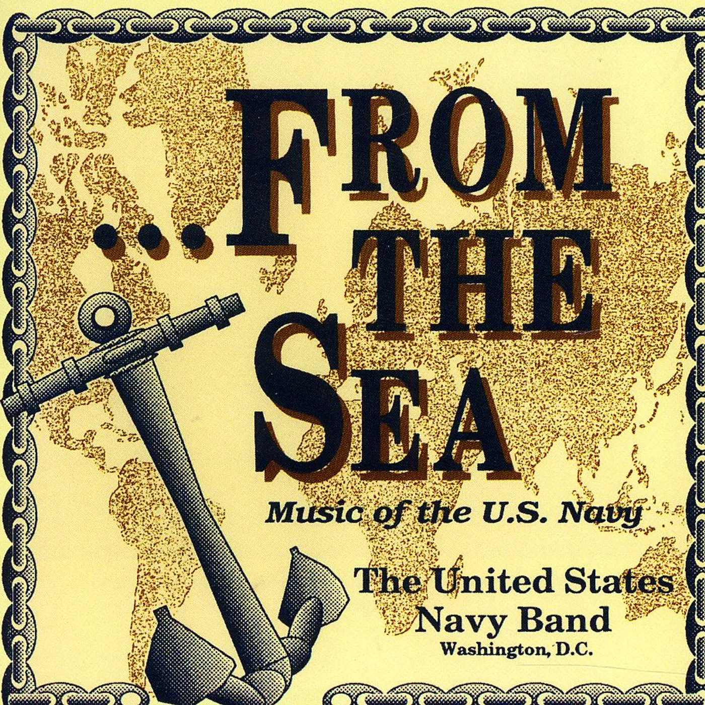 US Navy Band FROM THE SEA MUSIC OF THE US NAVY CD