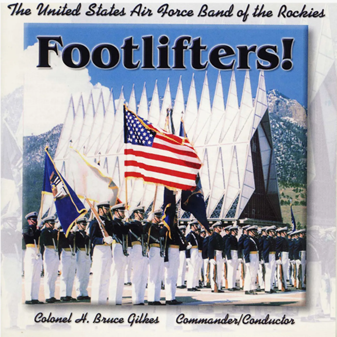US Air Force Band Of The Rockies FOOTLIFTERS CD