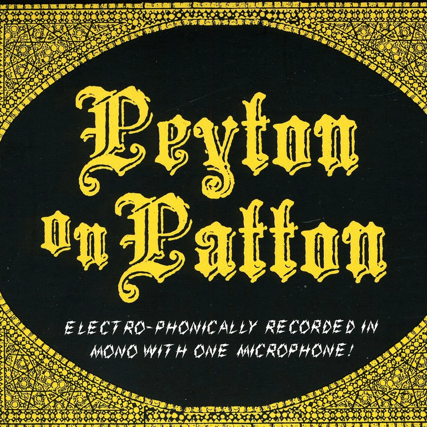 The Reverend Peyton's Big Damn Band PEYTON ON PATTON CD