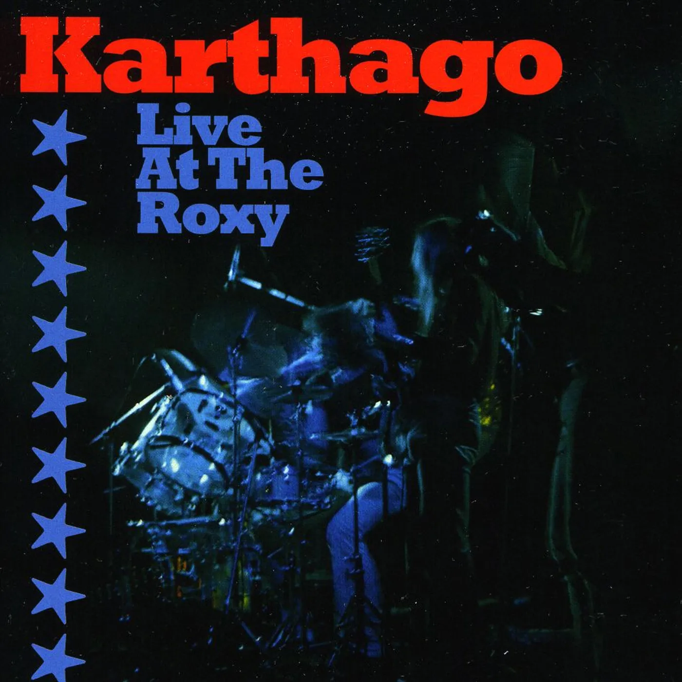 Karthago LIVE AT THE ROXY CD