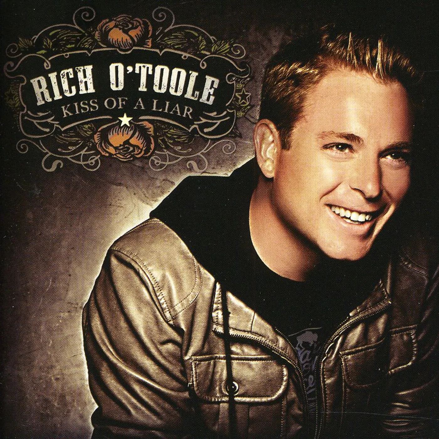 Rich O'Toole KISS OF A LIAR CD