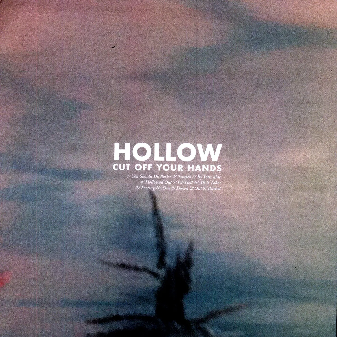 Cut Off Your Hands Hollow Vinyl Record