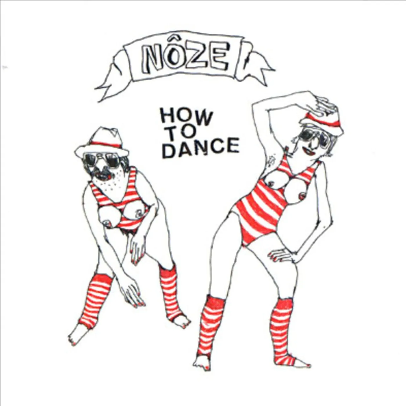 Nôze How To Dance Vinyl Record