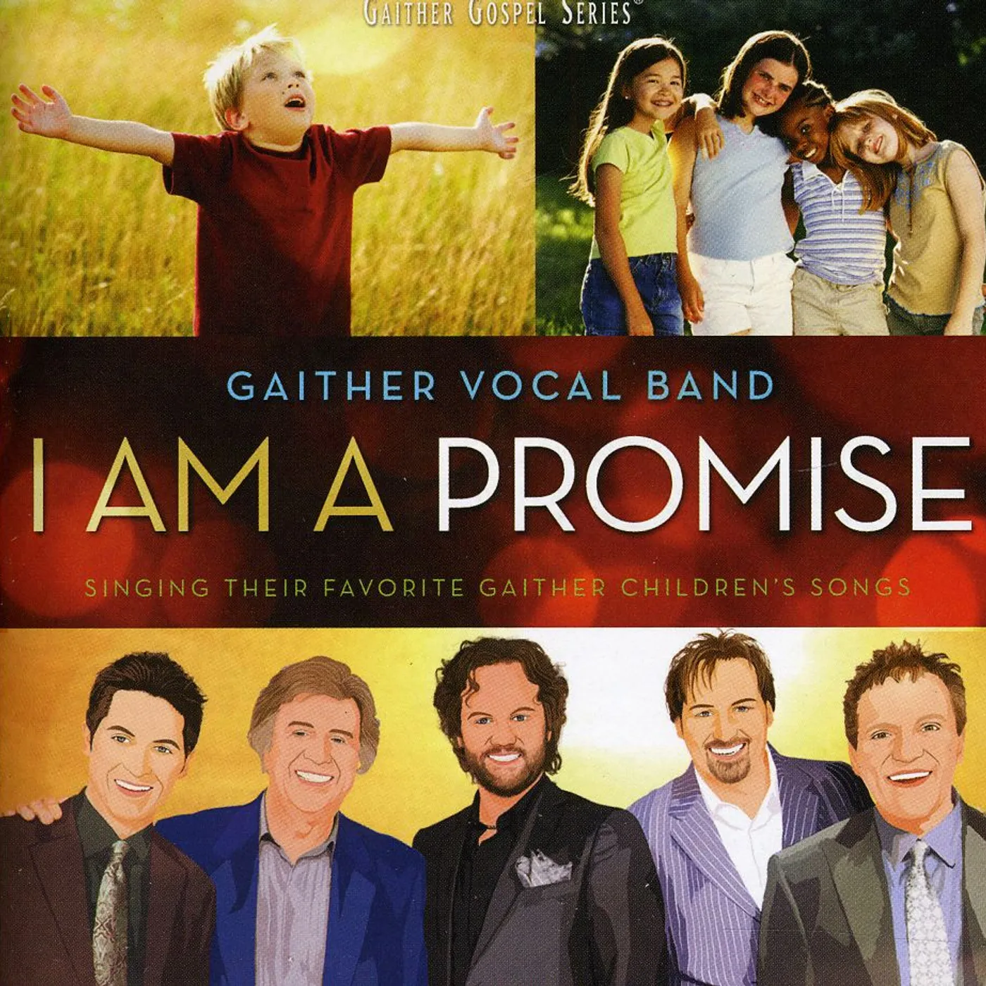 Gaither Vocal Band I AM A PROMISE CD