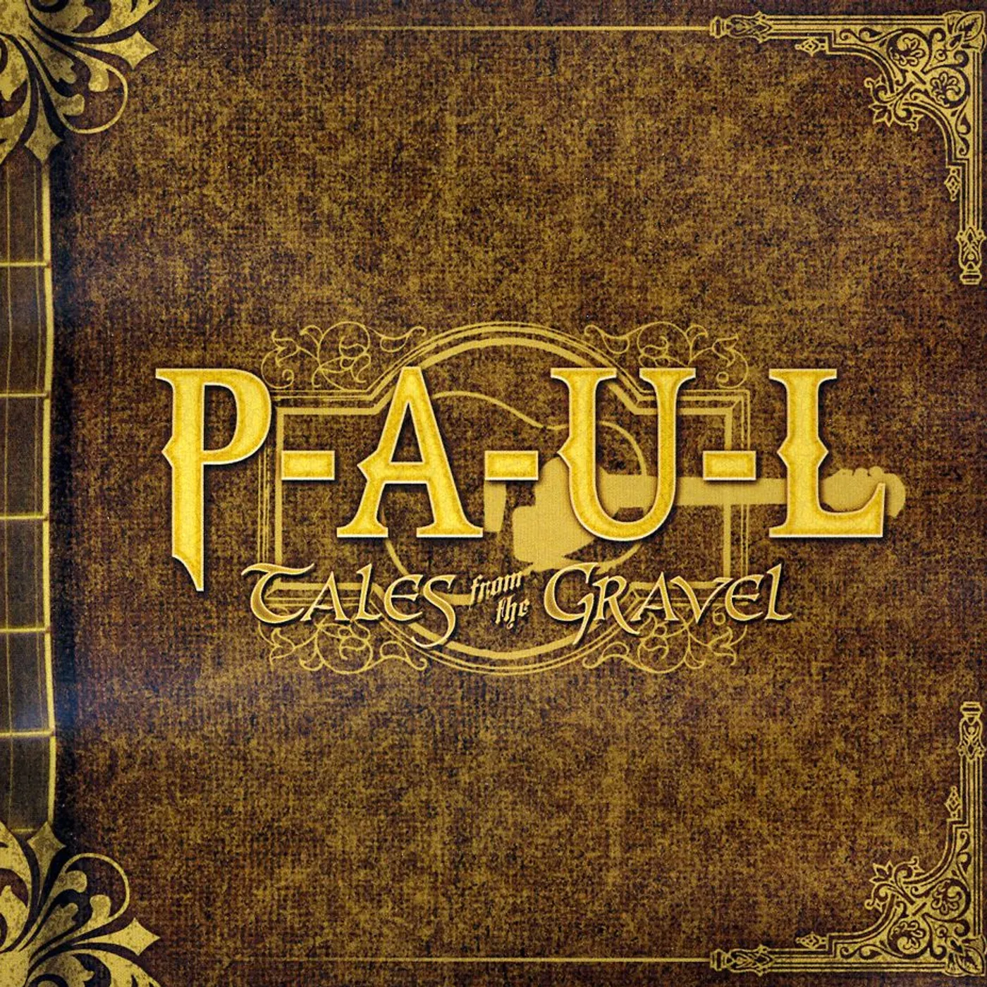 PAUL TALES FROM THE GRAVEL CD