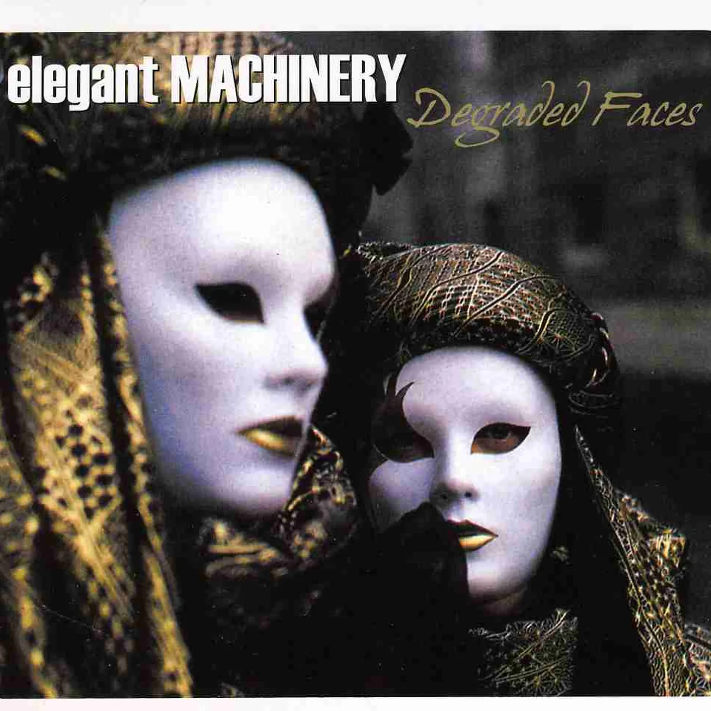 Elegant Machinery DEGRADED FACES CD