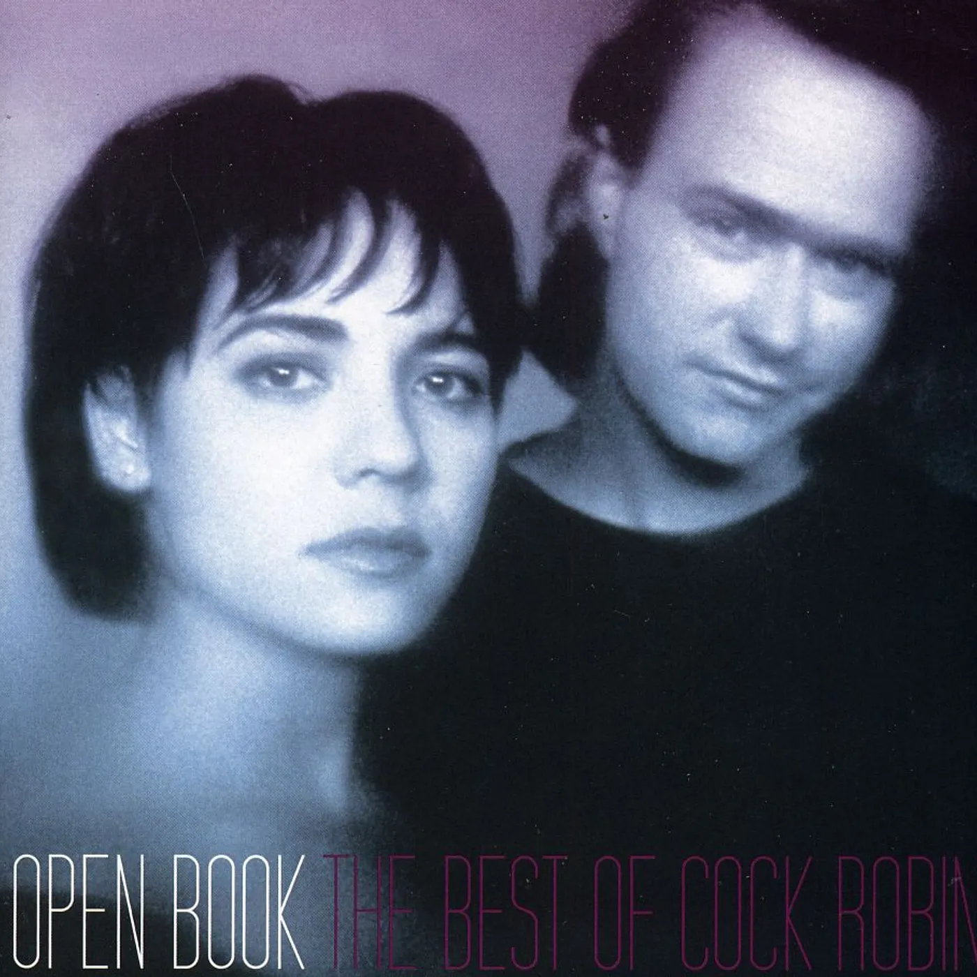 Cock Robin OPEN BOOK: BEST OF CD