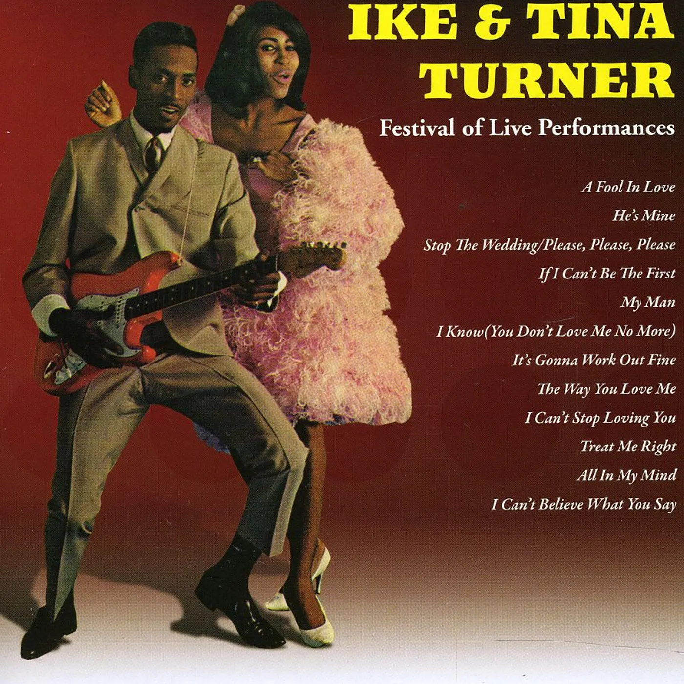 IKE & TINA TURNER: FESTIVAL OF LIVE PERFORMANCES CD