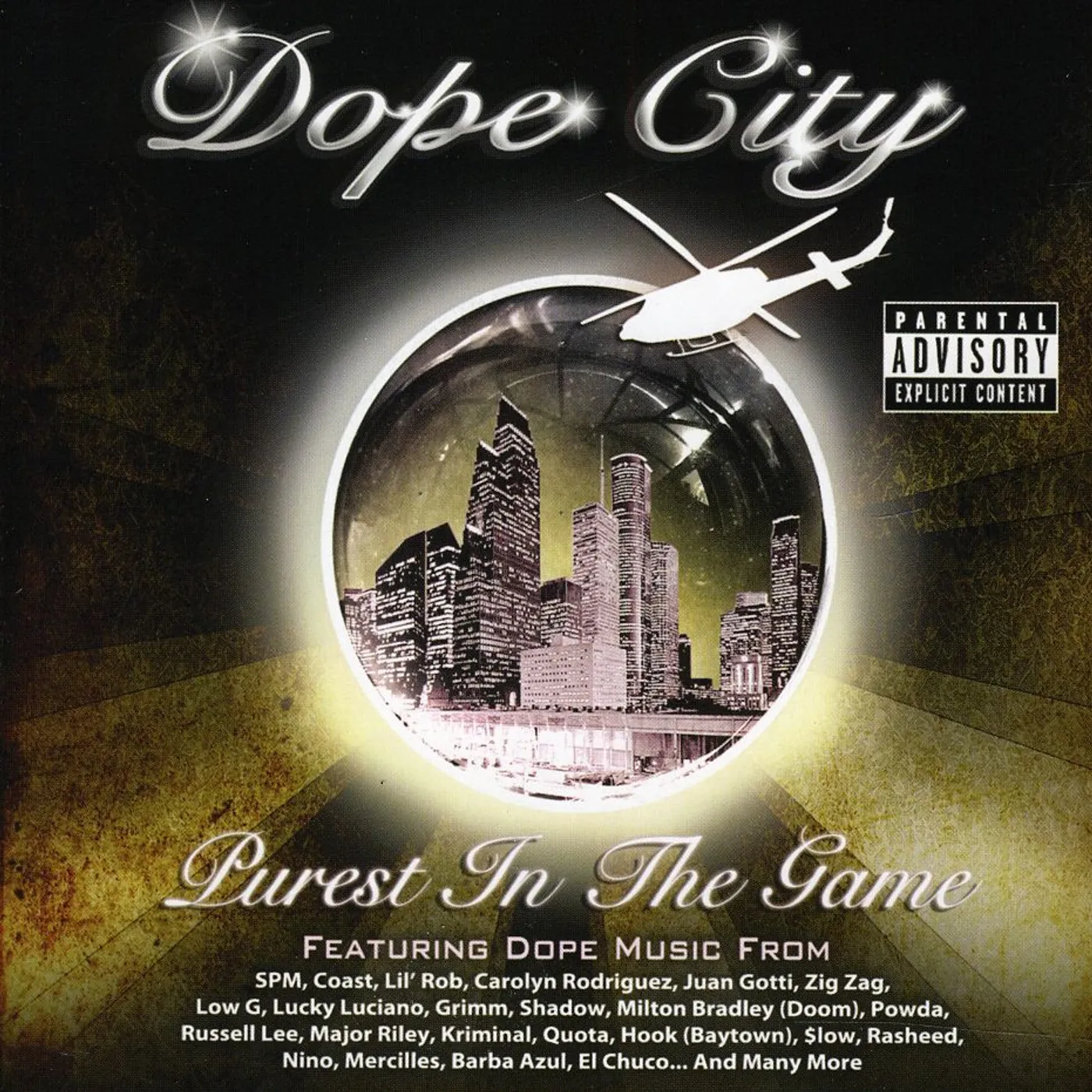 Dope City PUREST IN THE GAME CD