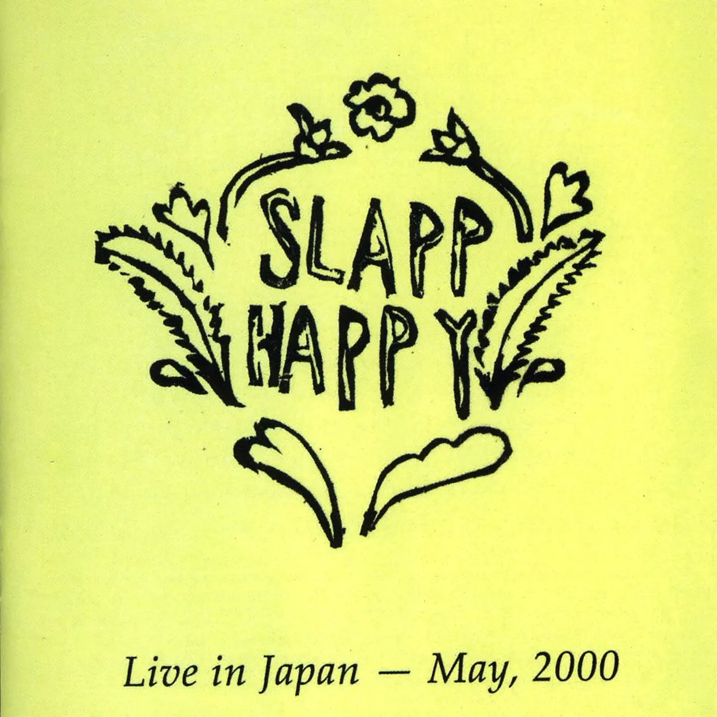Slapp Happy LIVE IN JAPAN 2000 CD