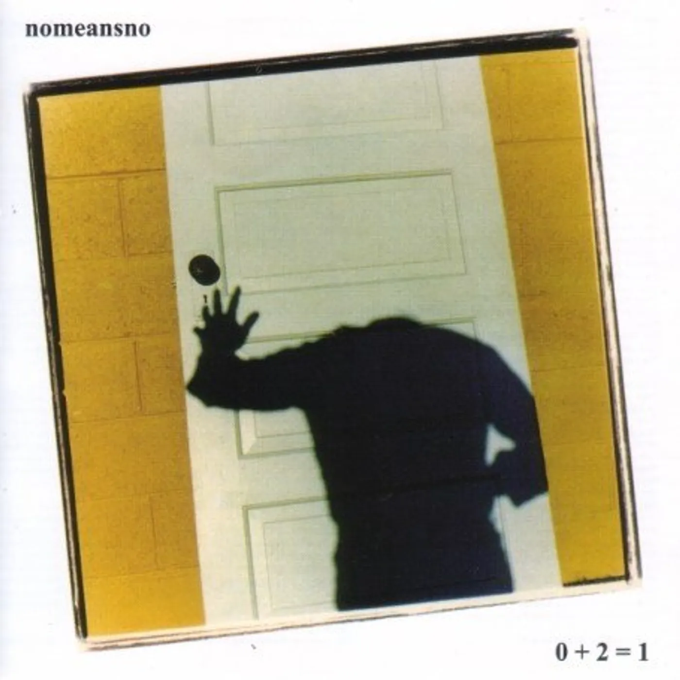 Nomeansno 0+2=1 CD