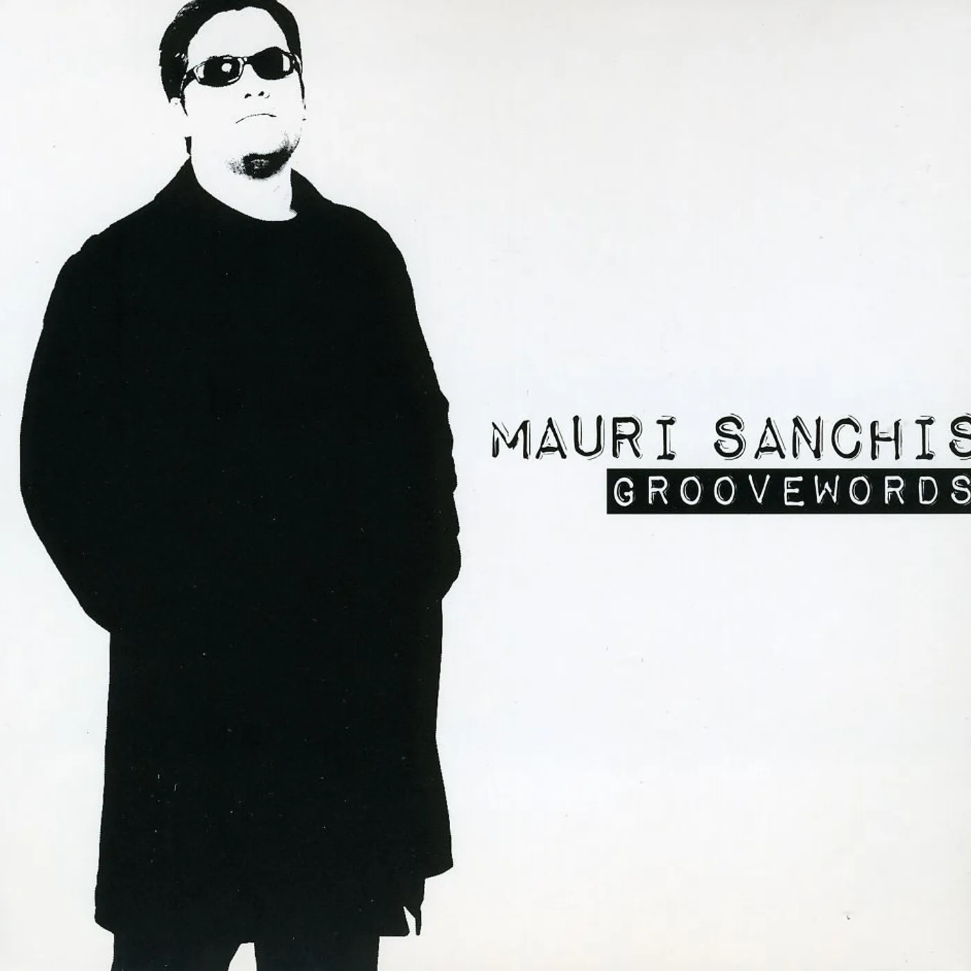 Mauri Sanchis GROOVEWORDS CD