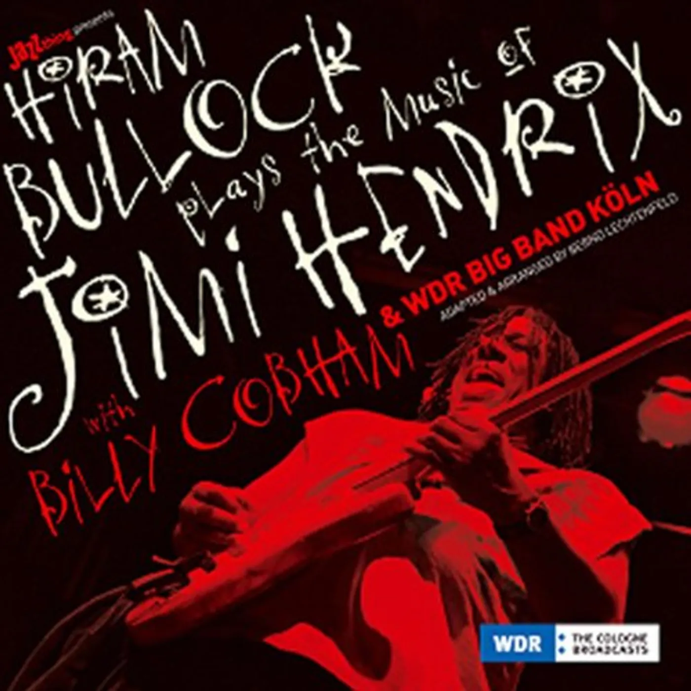 Hiram Bullock / Wdr Big Band Plays The Music Of Jimi Hendrix Vinyl Record