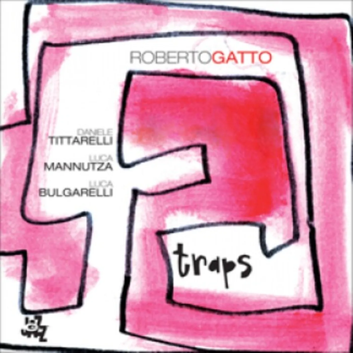 Roberto Gatto TRAPS CD