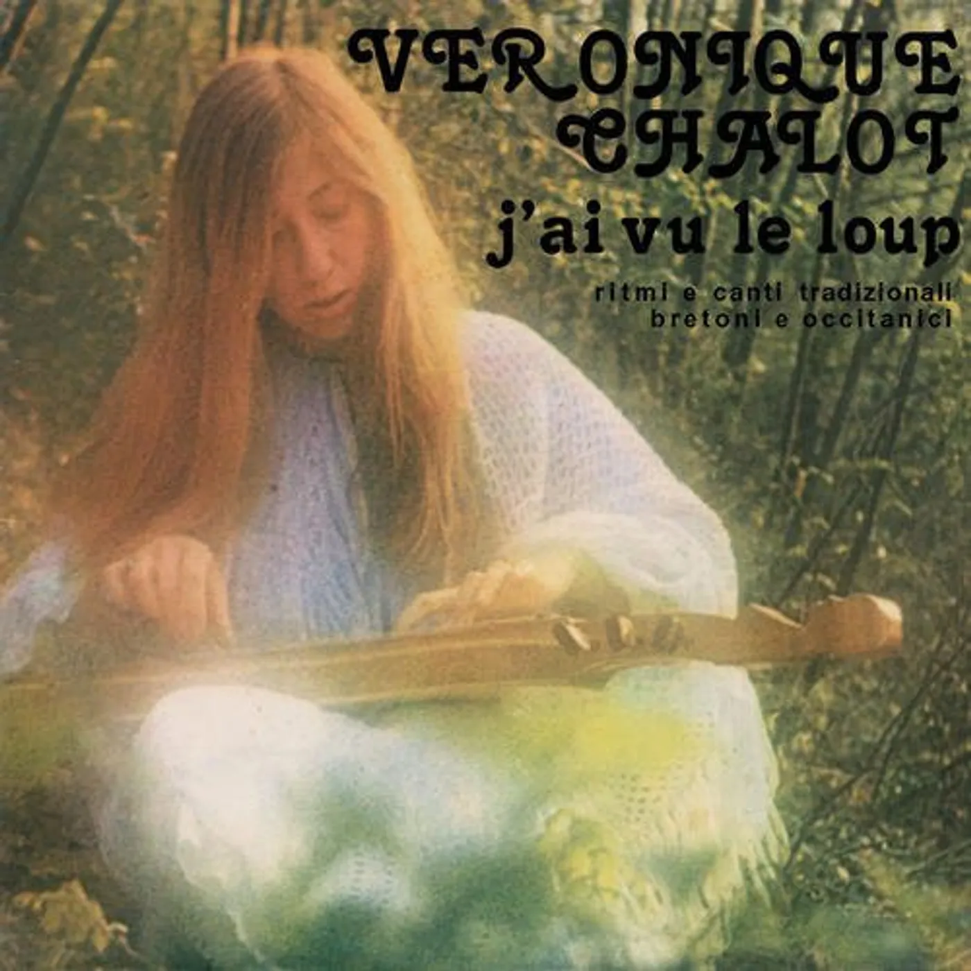 Veronique Chalot J'ai Vu Le Loup Vinyl Record