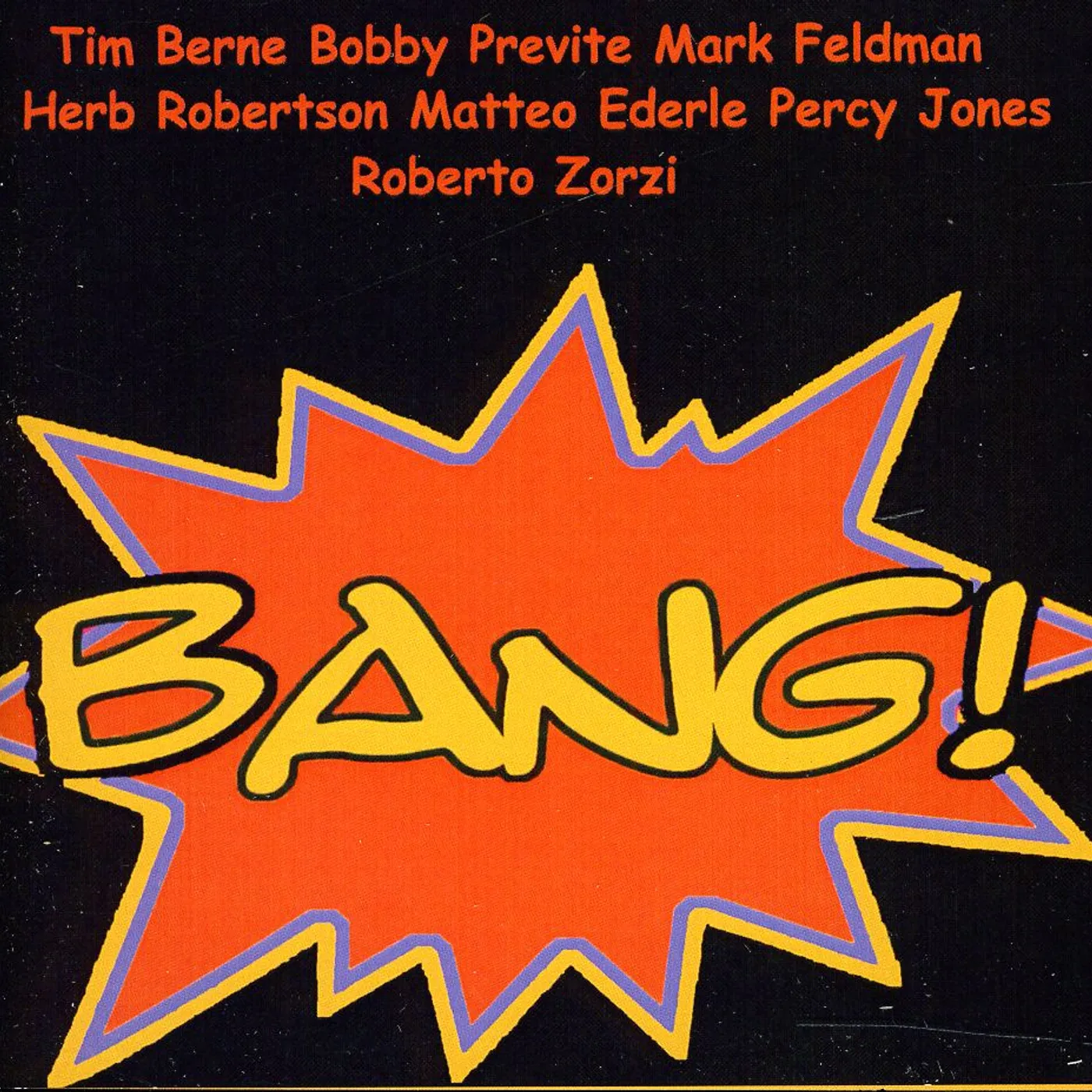 Tim Berne BANG CD