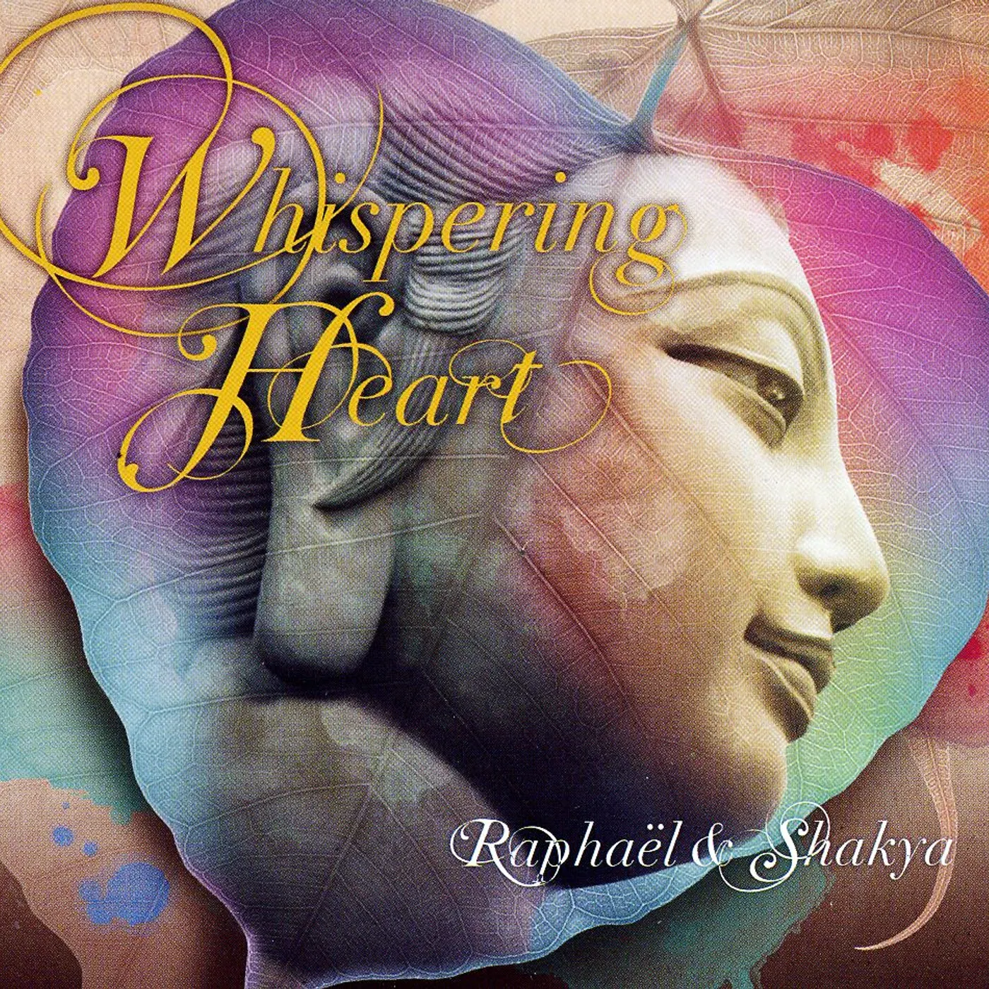 Raphael & Shakya WHISPERING HEART CD