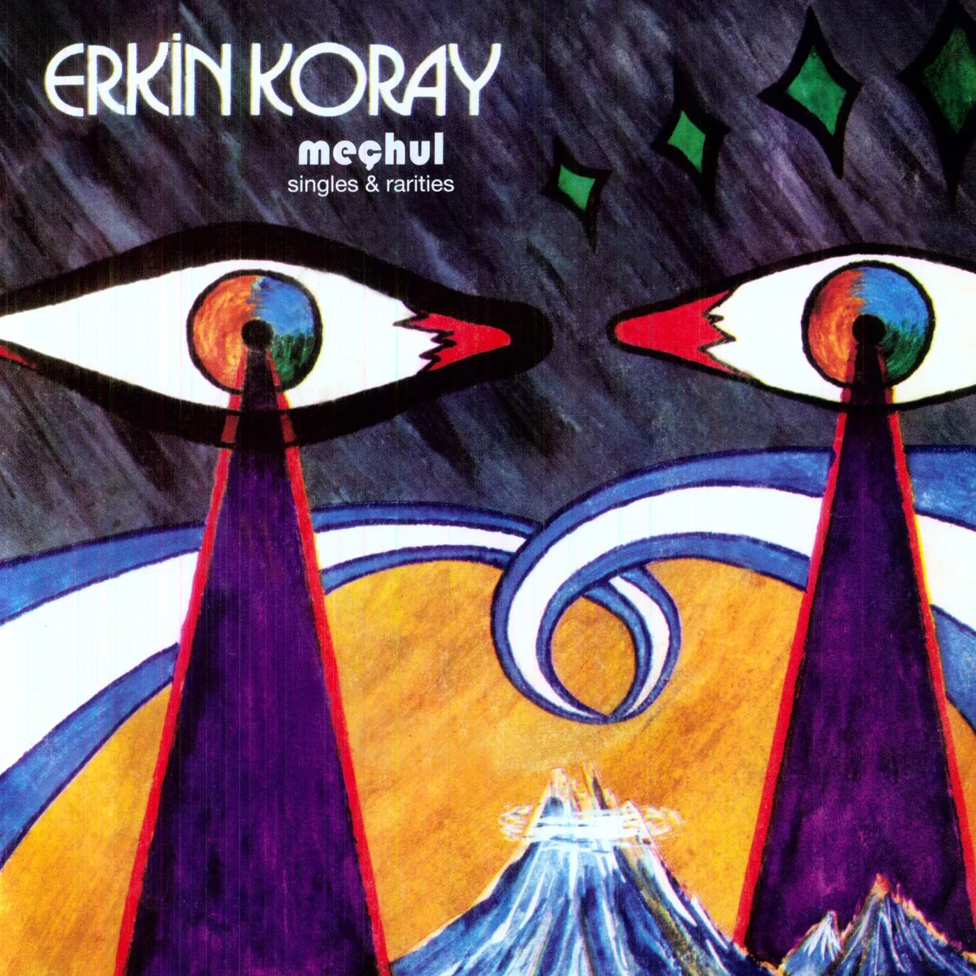 Erkin Koray MECHUL: SINGLES & RARITIES Vinyl Record