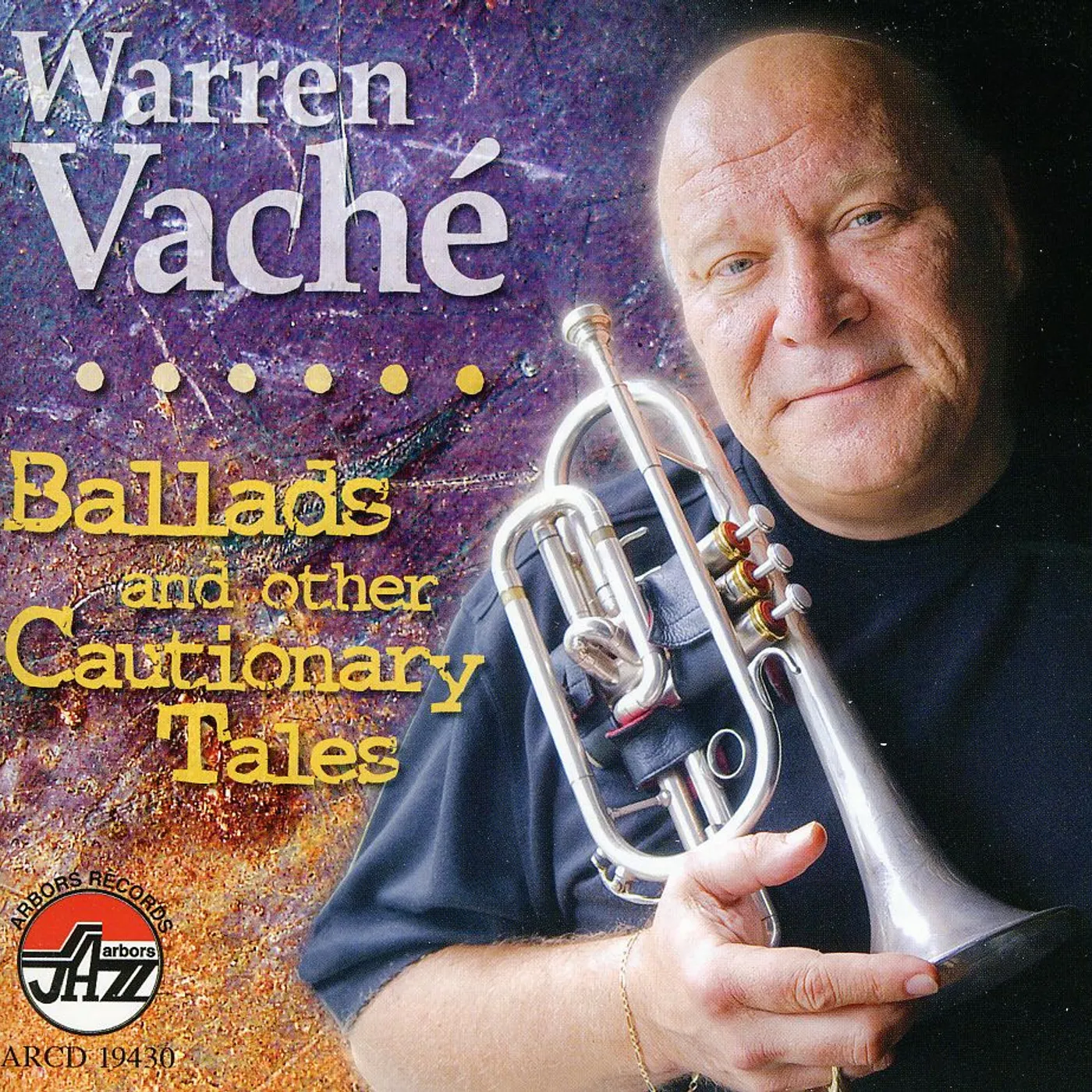 Warren Vache BALLADS & OTHER CAUTIONARY TALES CD