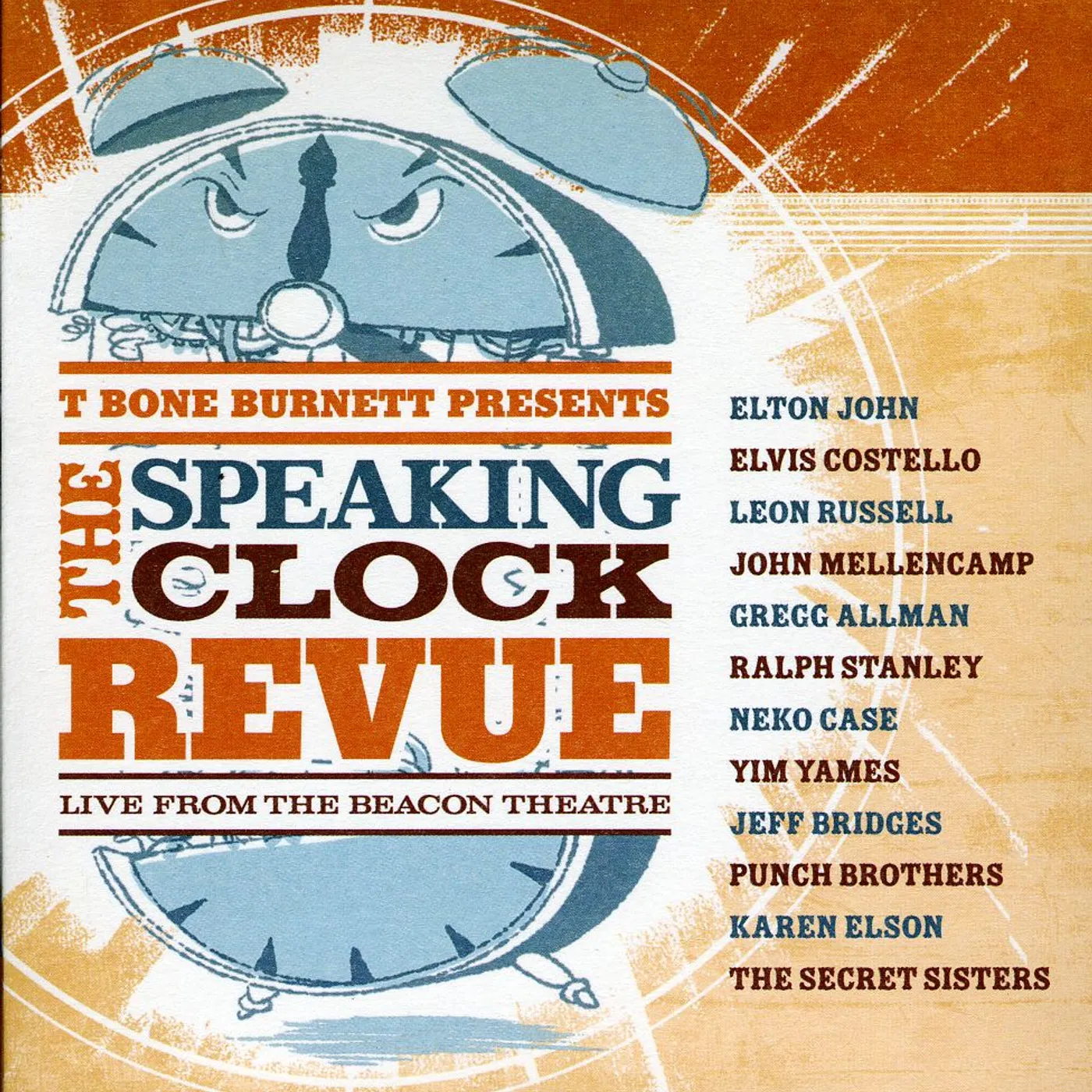 T Bone Burnett PRESENTS: THE SPEAKING CLOCK REVUE CD