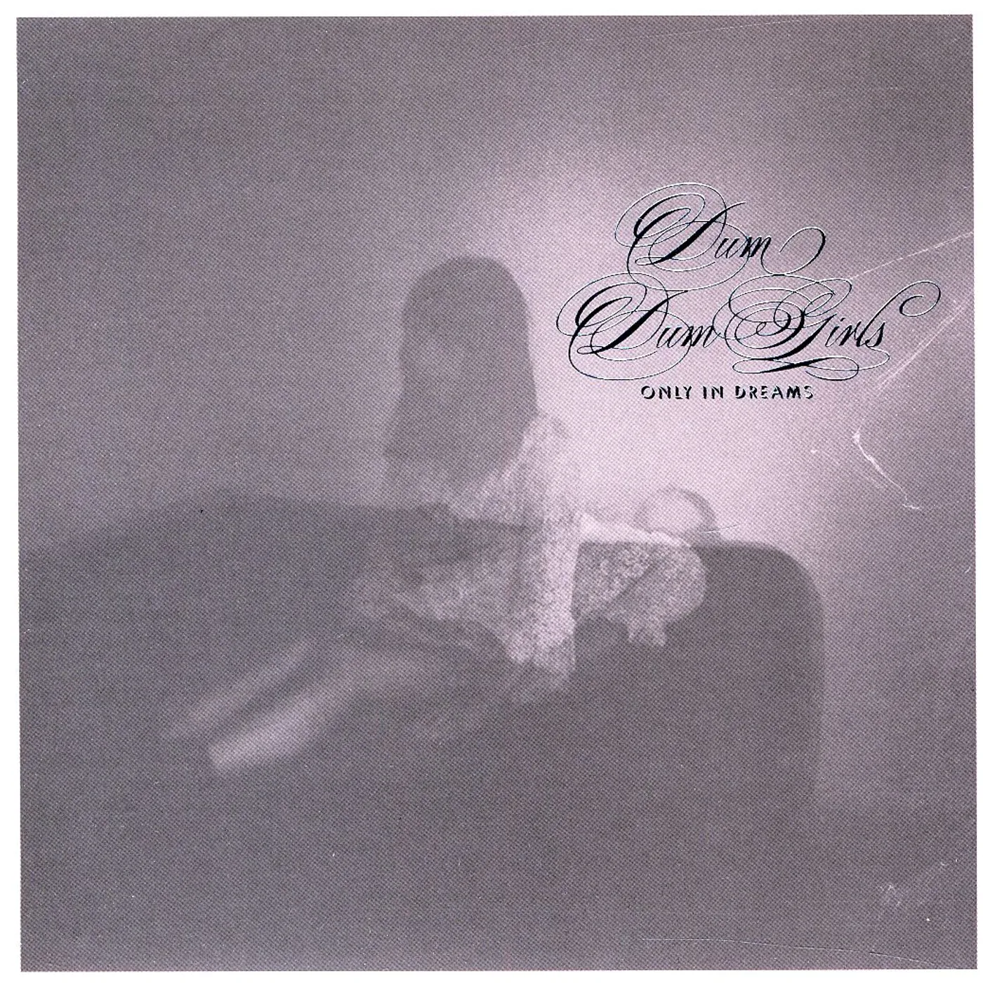Dum Dum Girls ONLY IN DREAMS CD