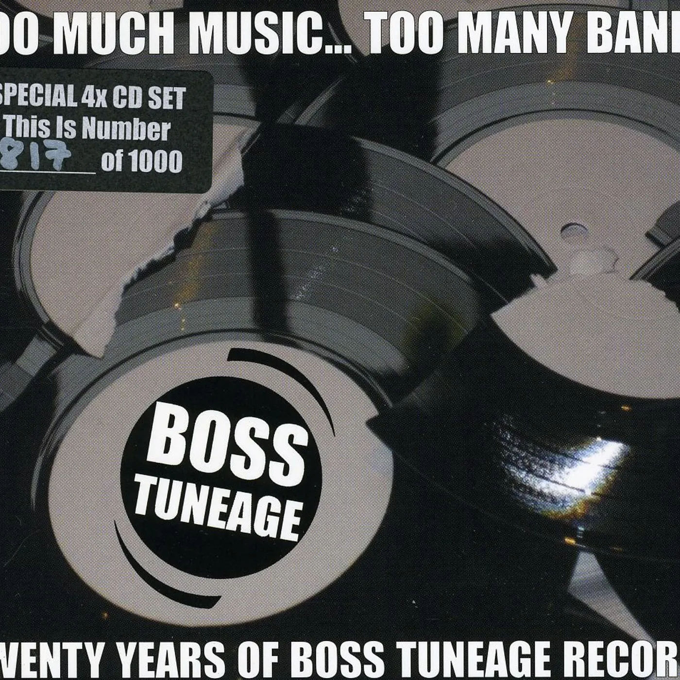 TOO MUCH MUSIC TOO MANY BANDS: 20 YEARS OF BOSS CD