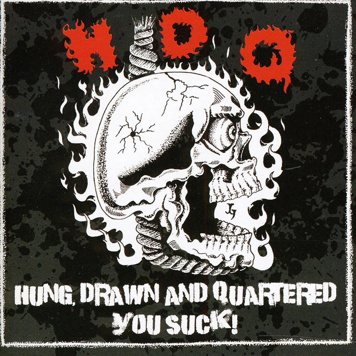 HDQ HUNG DRAWN & QUARTERED / YOU SUCK CD