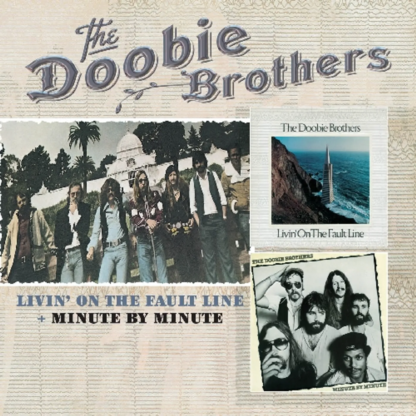 The Doobie Brothers LIVIN ON THE FAULT LINE / MINUTE BY MINUTE CD