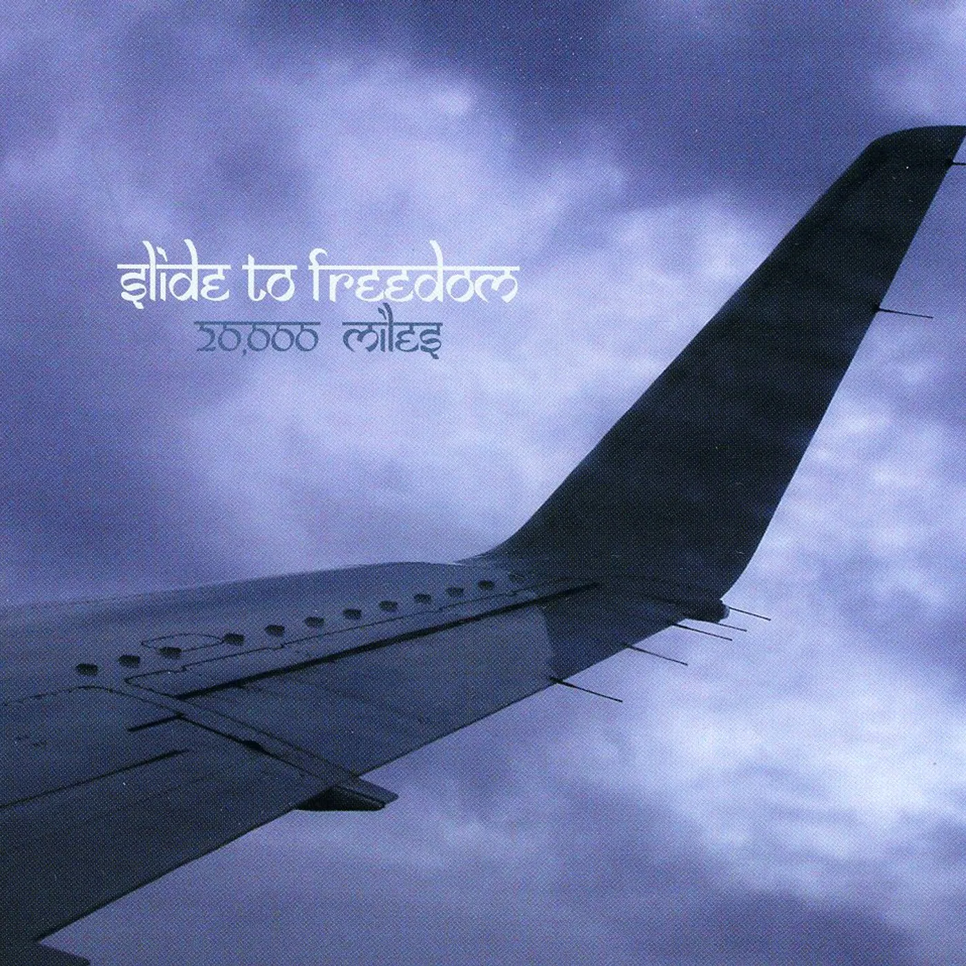 Slide to Freedom 20,000 MILES CD
