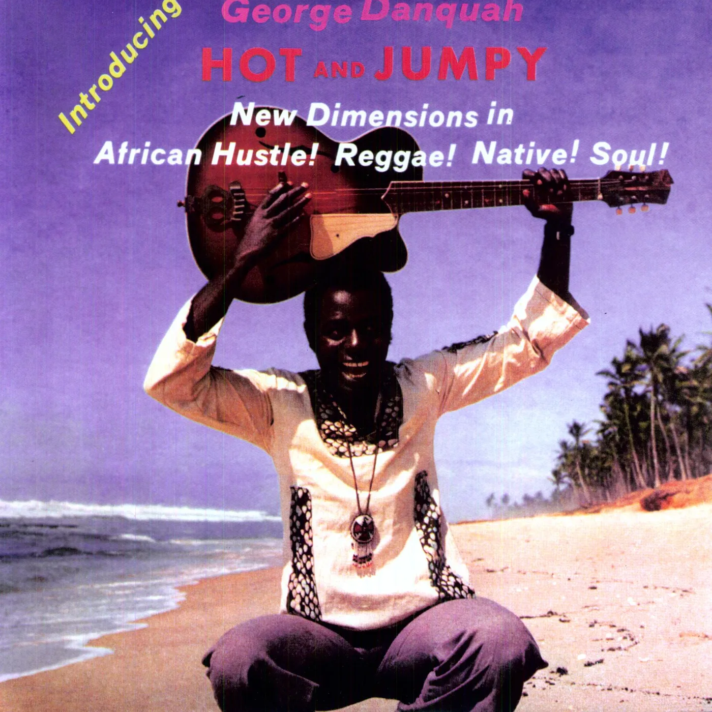 George Danquah Hot & Jumpy Vinyl Record