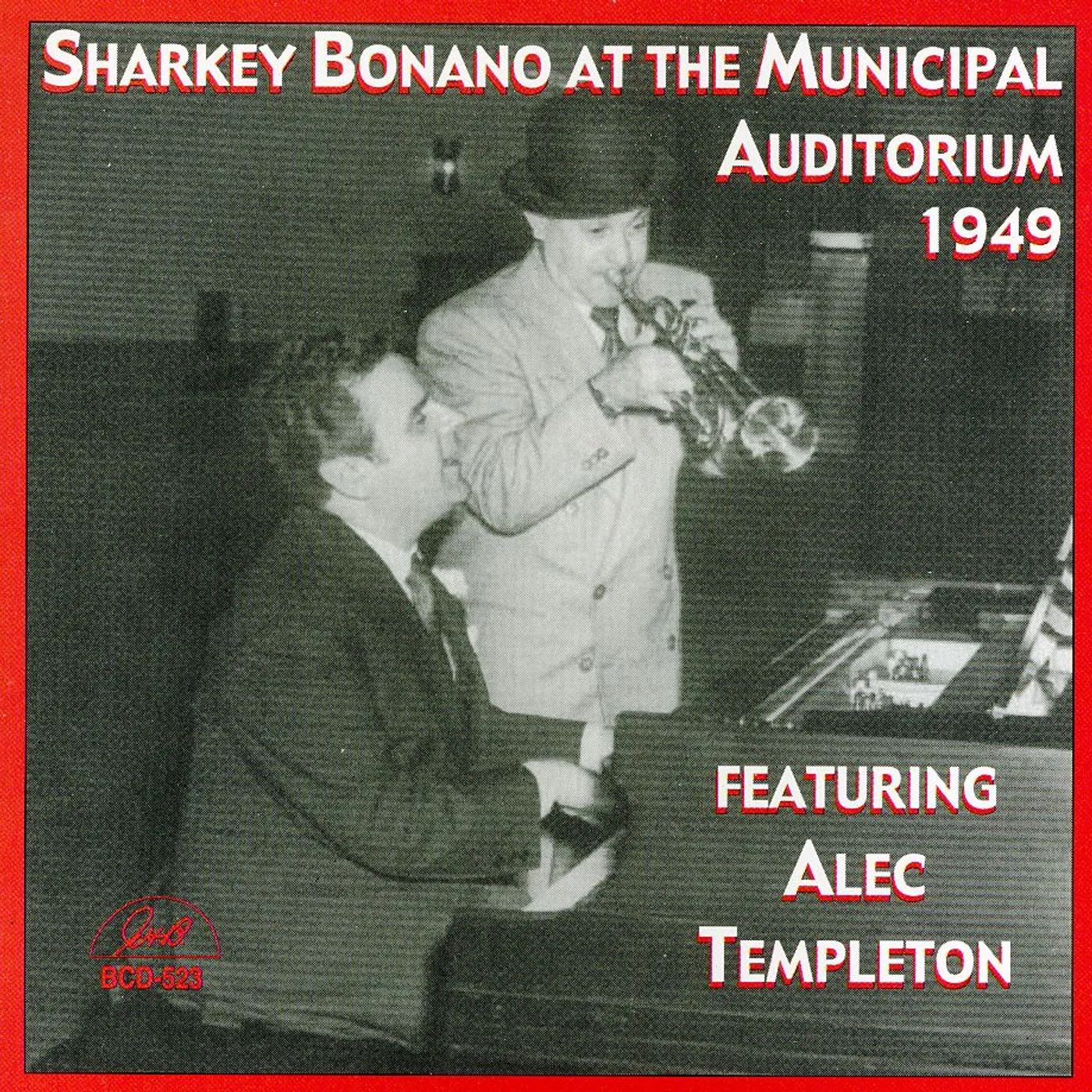 SHARKEY BONANO AT THE MUNICIPAL AUDITORIUM 1949 CD