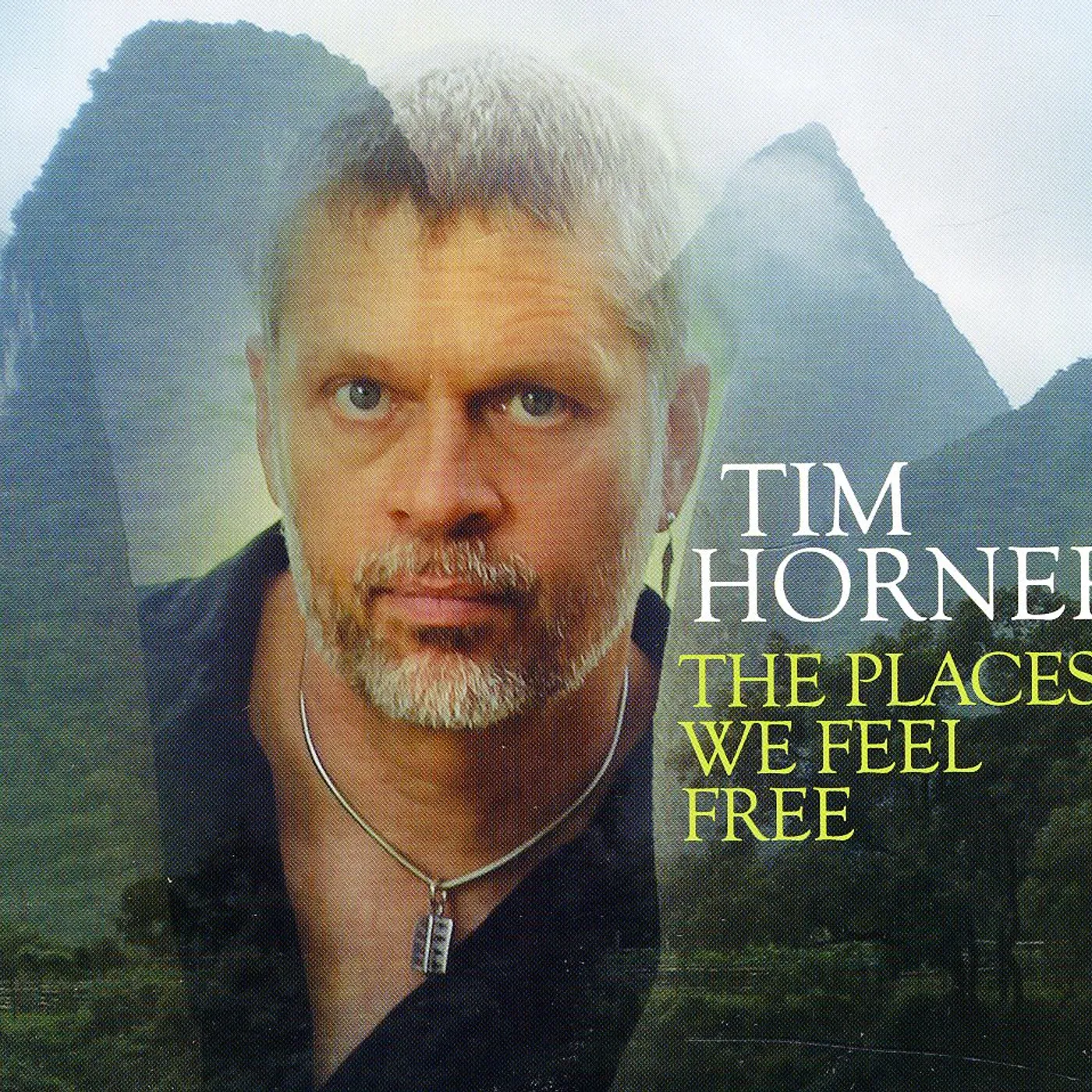 Tim Horner PLACES WE FEEL FREE CD