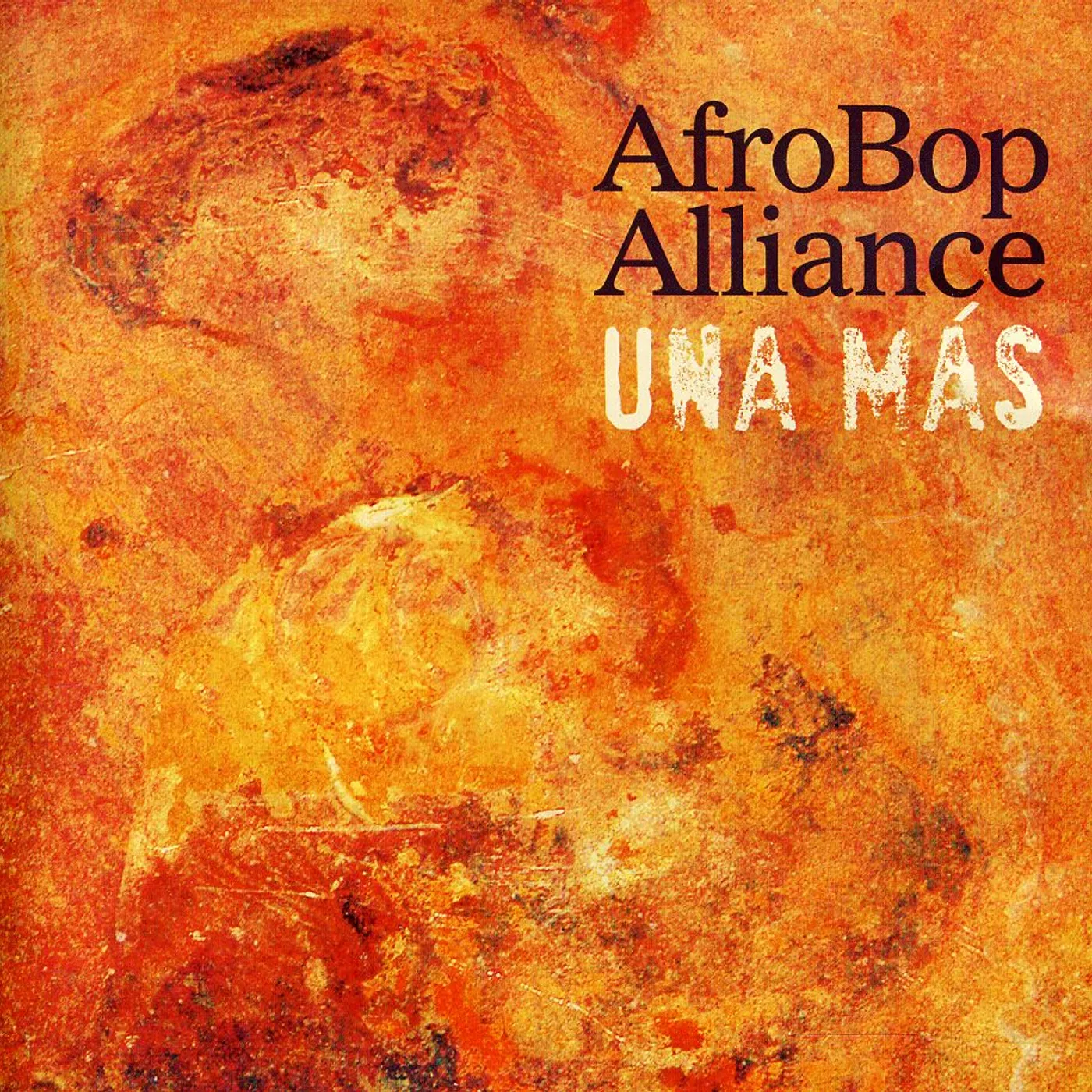 Afro Bop Alliance UNA MAS CD